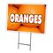 Signmission Oranges Yard Sign & Stake outdoor plastic coroplast window, C-1216 Oranges C-1216 Oranges - alternate 1